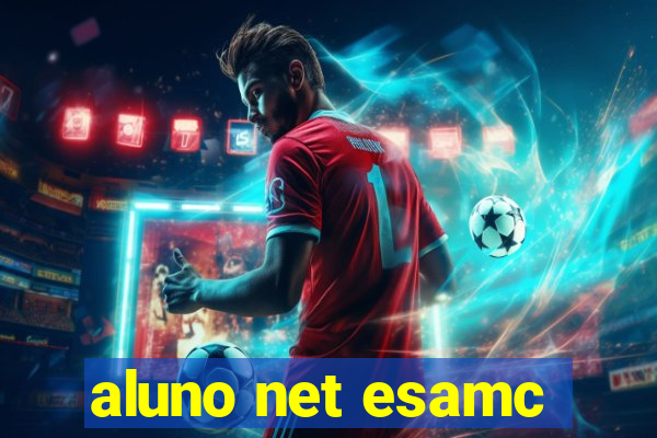 aluno net esamc